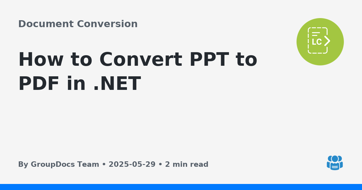 How to Convert PPT to PDF in .NET