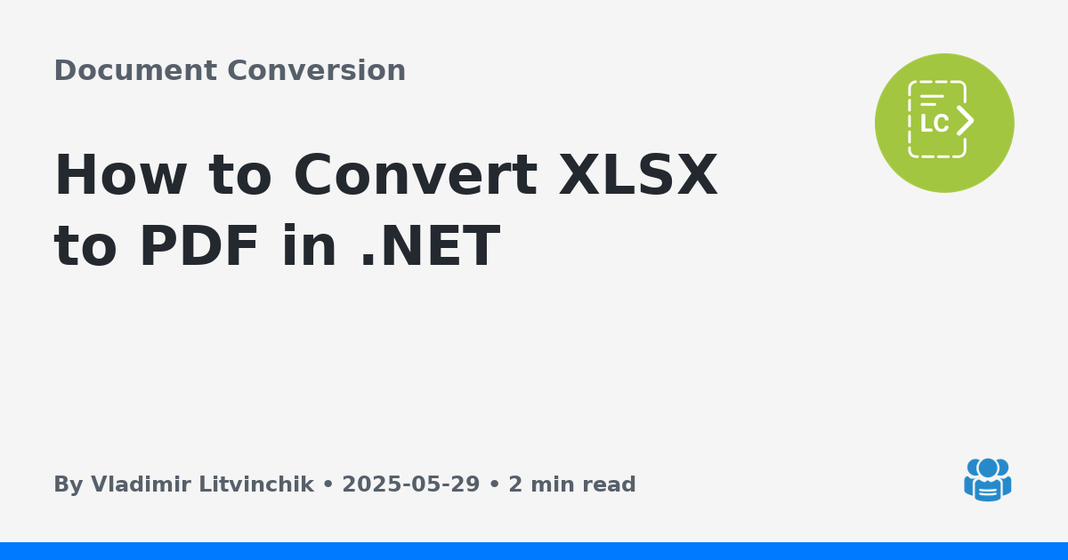 How to Convert XLSX to PDF in .NET